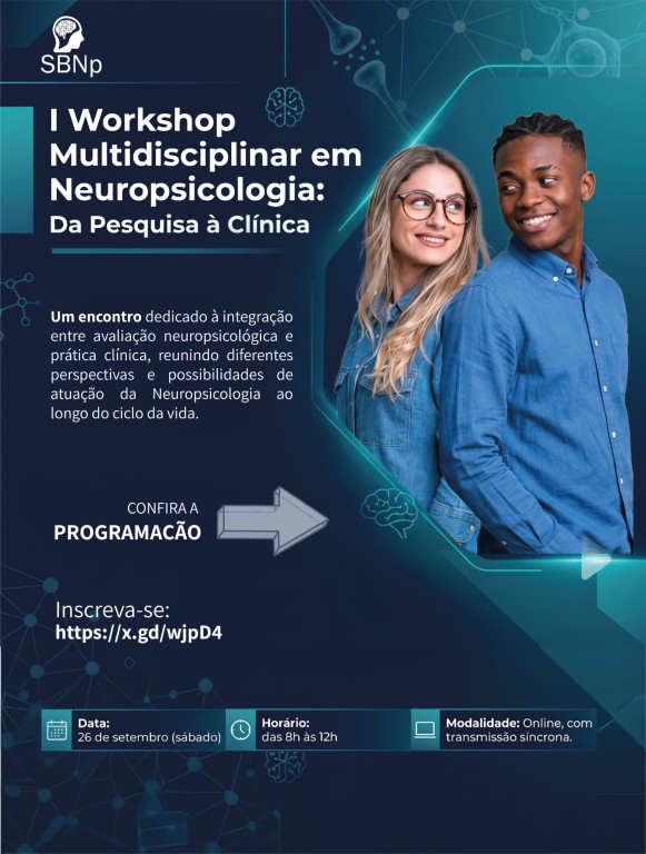 I Workshop Multidisciplinar em Neuropsicologia: Da Pesquisa à Clínica