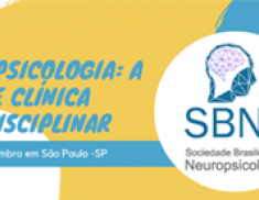 Neuropsicologia: A Grande Clínica Interdisciplinar